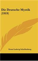 Die Deutsche Mystik (1919)