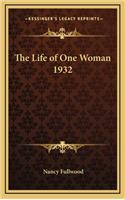 Life of One Woman 1932