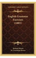 English Grammar Exercises (1885)
