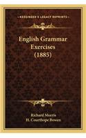 English Grammar Exercises (1885)