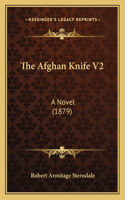 The Afghan Knife V2