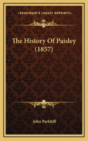 History Of Paisley (1857)