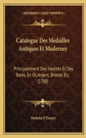 Catalogue Des Medailles Antiques Et Modernes