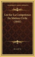 Loi Sur La Competence En Matiere Civile (1841)