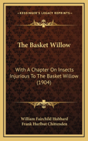 The Basket Willow