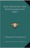 Beschreibung Der Vasensammlung (1887)