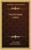 Vita Di Dante (1853)