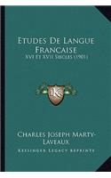 Etudes De Langue Francaise