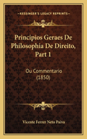Principios Geraes De Philosophia De Direito, Part 1