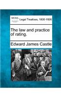 law and practice of rating.