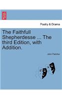 Faithfull Shepherdesse ... the Fourth Edition.