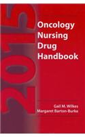 2015 Oncology Nursing Drug Handbook