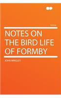 Notes on the Bird Life of Formby