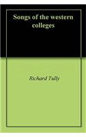 Songs of the Western Colleges
