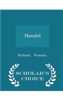 Handel - Scholar's Choice Edition