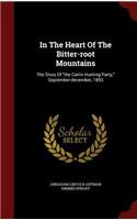 In The Heart Of The Bitter-root Mountains