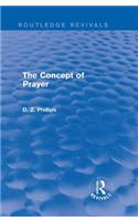 The Concept of Prayer (Routledge Revivals)