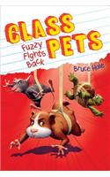 Fuzzy Fights Back (Class Pets #4): Volume 4(4 Class Pets)