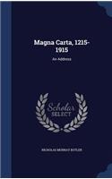 Magna Carta, 1215-1915