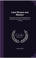 Latin Phrases and Maxims