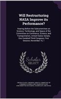 Will Restructuring NASA Improve its Performance?