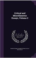 Critical and Miscellaneous Essays, Volume 2