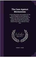 The Case Against Mormonism