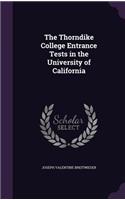 Thorndike College Entrance Tests in the University of California