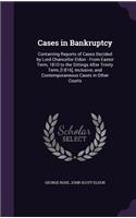 Cases in Bankruptcy