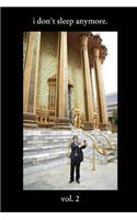 i don't sleep anymore. vol. 2: Photographs of Southeast Asia