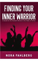 Finding Your Inner Warrior: A Guide for the Hesitant Woman in the Wake of Metoo