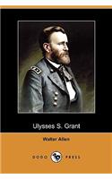Ulysses S. Grant (Dodo Press)