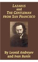 Lazarus and the Gentleman from San Francisco