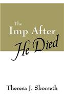 Imp After He Died