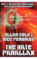 The Hate Parallax: (English)