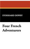 Four French Adventurers