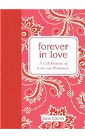 Forever in Love: A Celebration of Love and Romance