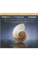 Emotional Chaos to Clarity
