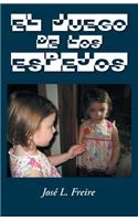 El Juego de Los Espejos