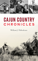 Cajun Country Chronicles