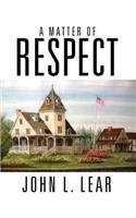 Matter of Respect