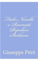 Fiabe Novelle e Racconti Popolari Siciliani