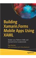 Building Xamarin.Forms Mobile Apps Using XAML