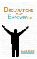 Declarations That Empower Us