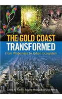 The Gold Coast Transformed
