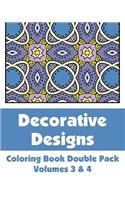 Decorative Designs Coloring Book Double Pack (Volumes 3 & 4)