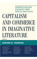 Capitalism and Commerce in Imaginative Literature