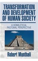 Transformation and Development of Human Society