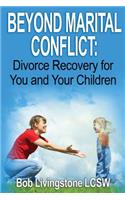 Beyond Marital Conflict