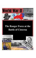 The Ranger Force at the Battle of Cisterna
